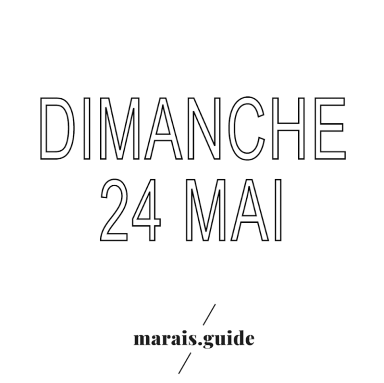 marais.guide, la nouvelle appli des galeries ! ouverture dimanche